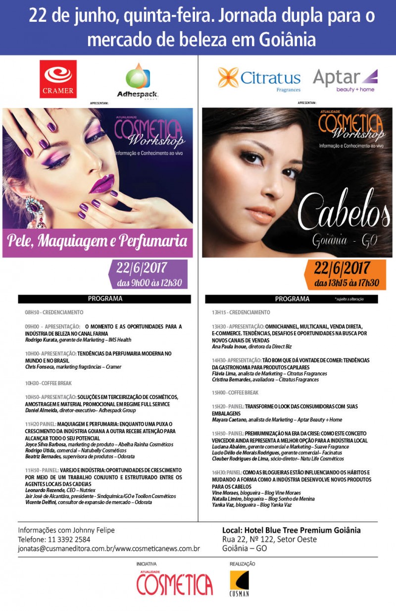22 de junho quinta-feira em Goiânia, Atualidade Cosmética Workshop. Inscrições gratuitas para profissionais da indústria cosmética.  