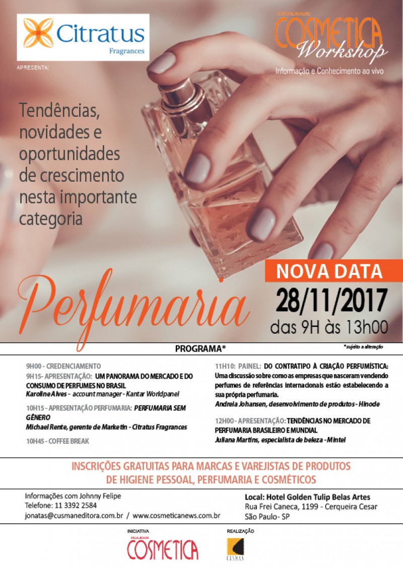28 de novembro, terça-feira em São Paulo, Atualidade Cosmética Workshop Perfumaria. Inscrições gratuitas para profissionais da indústria cosmética.