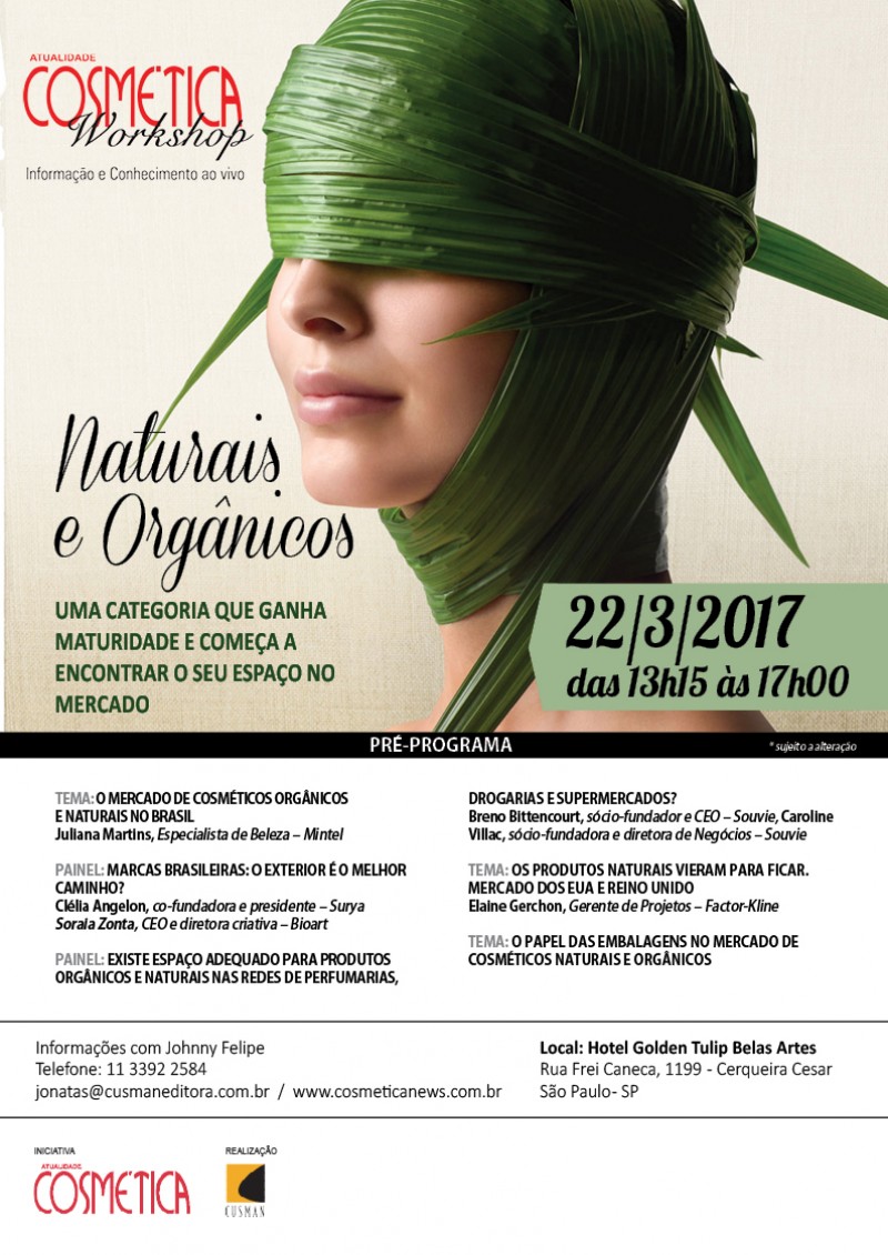 Atualidade Cosmética Workshop - Naturais e Orgânicos 22/03/2017