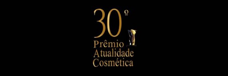 Prêmio Atualidade Cosmética abre as inscrições para a sua 30ª Edição 